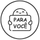 Para Você